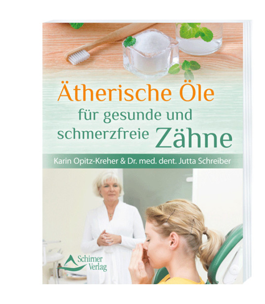 Ätherische Öle für gesunde und schmerzfreie Zähne  - 1