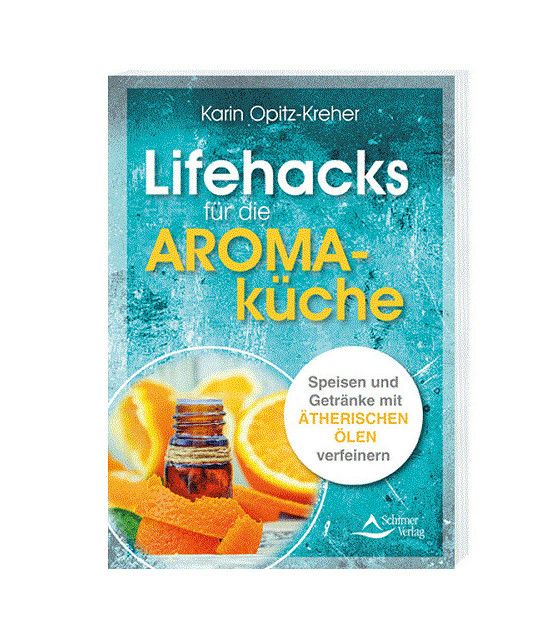 Lifehacks für die Aromaküche  - 1