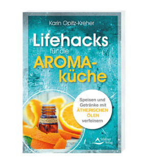 Lifehacks für die Aromaküche  - 1