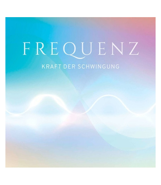 FREQUENZ Kraft der Schwingung - Klangkarte Eicher Music - 1